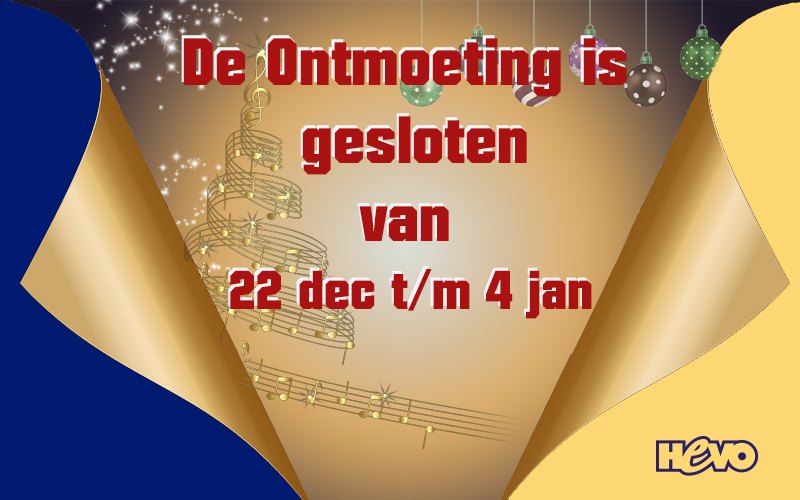 Op vrijdag 5 december sluit De Ontmoeting om 16.00 uur