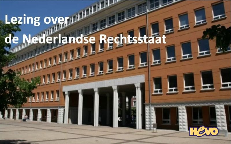 Lezing: de Nederlandse Rechtsstaat